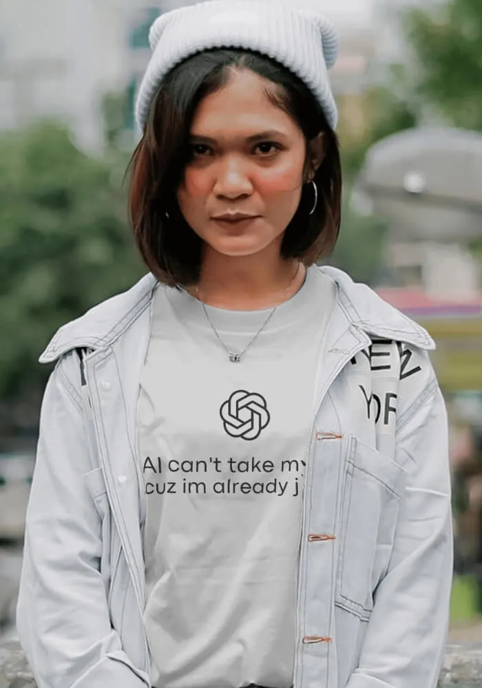 AI Can't Take My Job Tee